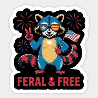 Feral & Free Funny Patriotic Racoon Feral And Free 4th Of July Sticker